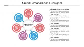 Credit personal loans cosigner ppt powerpoint presentation gallery visuals cpb