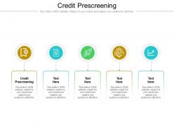 Credit prescreening ppt powerpoint presentation portfolio templates cpb