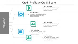 Credit profile vs credit score ppt powerpoint presentation show samples cpb