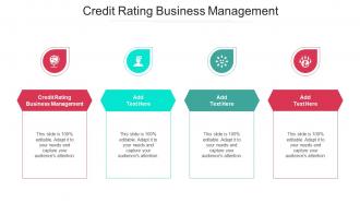 Credit Rating Business Management Ppt Powerpoint Presentation Inspiration Outfit Cpb
