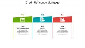Credit refinance mortgage ppt powerpoint presentation icon model cpb