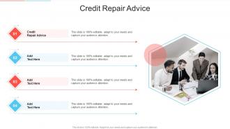 Credit Repair Advice In Powerpoint And Google Slides Cpb
