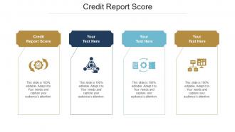 Credit Report Score Ppt Powerpoint Presentation File Backgrounds Cpb