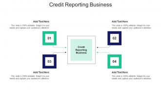 Credit Reporting Business Ppt Powerpoint Presentation File Graphics Download Cpb