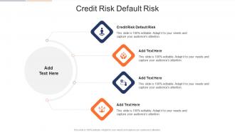 Credit Risk Default Risk In Powerpoint And Google Slides Cpb