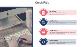 Credit Risk In Powerpoint And Google Slides Cpb