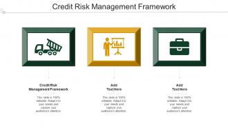Credit Risk Management Framework Ppt Powerpoint Presentation Portfolio File Formats Cpb