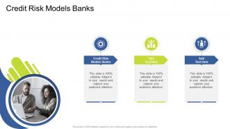 Credit Risk Models Banks In Powerpoint And Google Slides Cpb