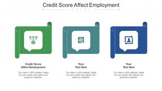 Credit score affect employment ppt powerpoint presentation icon guide cpb