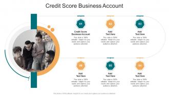 Credit Score Business Account In Powerpoint And Google Slides Cpb