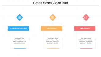 Credit Score Good Bad Ppt Powerpoint Presentation Gallery Outfit Cpb