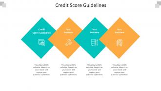 Credit score guidelines ppt powerpoint presentation layouts templates cpb
