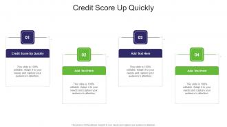 Credit Score Up Quickly In Powerpoint And Google Slides Cpb