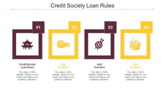Credit Society Loan Rules Ppt Powerpoint Presentation Infographics Topics Cpb