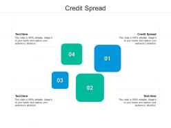 Credit spread ppt powerpoint presentation pictures graphics cpb