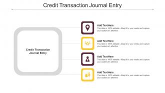 Credit Transaction Journal Entry Ppt Powerpoint Presentation Outline Images Cpb