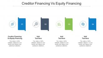 Creditor Financing Vs Equity Financing Ppt Powerpoint Presentation Pictures Sample Cpb