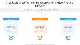 Creditworthiness Vendor Selection Criteria Price Financial Stability In Powerpoint And Google Slides Cpb