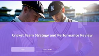 Cricket Team Strategy And Performance Review PPT PowerPoint AT