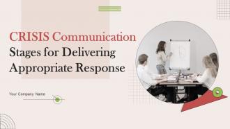 Crisis Communication Stages For Delivering Appropriate Response Powerpoint Presentation Slides