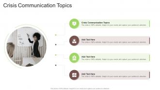 Crisis Communication Topics In Powerpoint And Google Slides Cpb