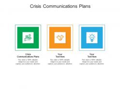Crisis communications plans ppt powerpoint presentation gallery format cpb