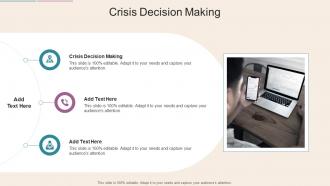 Crisis Decision Making In Powerpoint And Google Slides Cpb