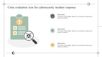Crisis Evaluation Icon For Cybersecurity Incident Response