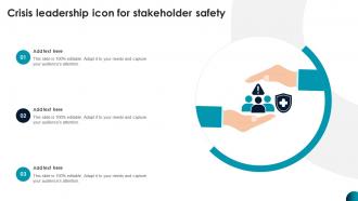 Crisis Leadership Icon For Stakeholder Safety