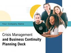 Crisis management and business continuity planning deck powerpoint presentation slides