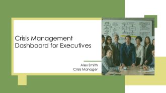 Crisis Management Dashboard For Executives PPT PowerPoint AT
