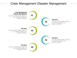 Crisis management disaster management ppt powerpoint presentation portfolio cpb