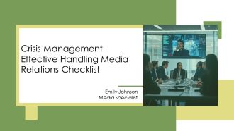 Crisis Management Effective Handling Media Relations Checklist PPT Presentation AT