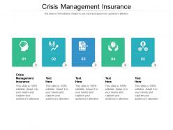 Crisis management insurance ppt powerpoint presentation pictures design templates cpb