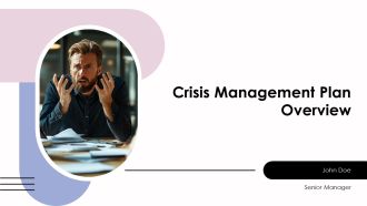 Crisis Management Plan Overview PPT PowerPoint AT