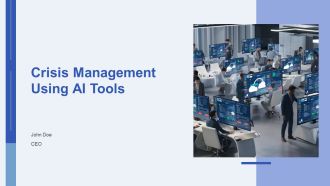 Crisis Management Using Ai Tools PPT Guidelines AT