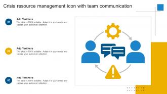 Crisis Resource Management Icon With Team Communication