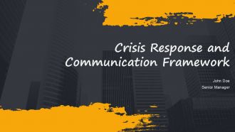 Crisis Response And Communication Framework PPT Example AT