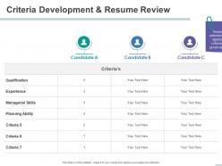 Criteria development and resume review skills ppt powerpoint presentation background
