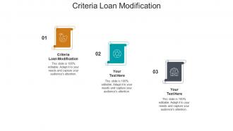 Criteria loan modification ppt powerpoint presentation layouts display cpb