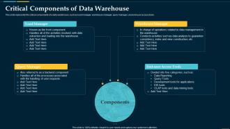 Critical Components Of Data Warehouse Business Intelligence Solution