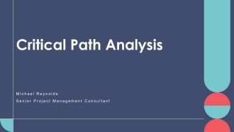 Critical Path Analysis PPT Guidelines VA