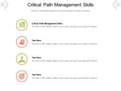 Critical path management skills ppt powerpoint presentation ideas gallery cpb