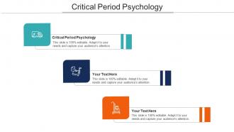 Critical Period Psychology Ppt Powerpoint Presentation Infographics Graphics Design Cpb