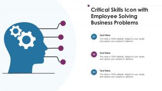 Critical Skills Icon With Employee Solving Business Problems