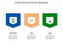 Critical success factors business ppt powerpoint presentation styles background images cpb