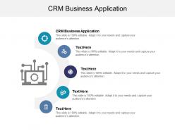 Crm business application ppt powerpoint presentation show professional cpb