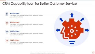 CRM Capability Icon For Better Customer Service