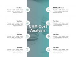 Crm cost analysis ppt powerpoint presentation gallery slideshow cpb