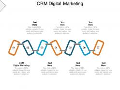 Crm digital marketing ppt powerpoint presentation infographic template slide cpb